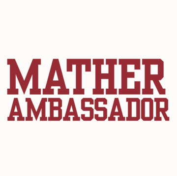 Mather Ambassadors