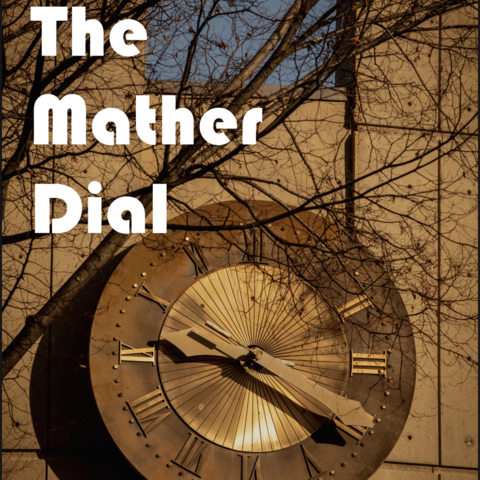 Clock and white text of Mather Dial